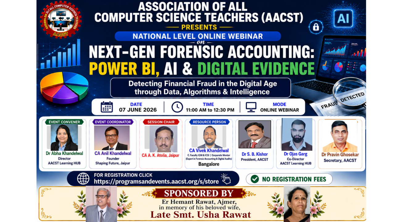 NATIONAL LEVEL ONLINE WEBINAR NEXT-GEN FORENSIC ACCOUNTING: POWER BI, AI & DIGITAL EVIDENCE (07 June 2026)